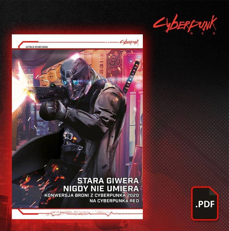 PDF Cyberpunk RED - Stara giwera nigdy nie umiera