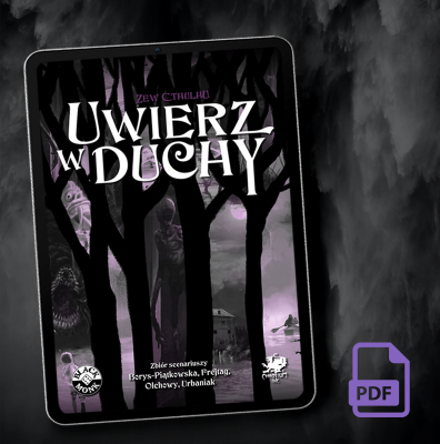 Zew Cthulhu: Uwierz w duchy | Black Monk: gry fabularne (RPG)
