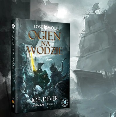 Lone Wolf 2: Ogień na wodzie - Księga II serii Kai | Black Monk Games