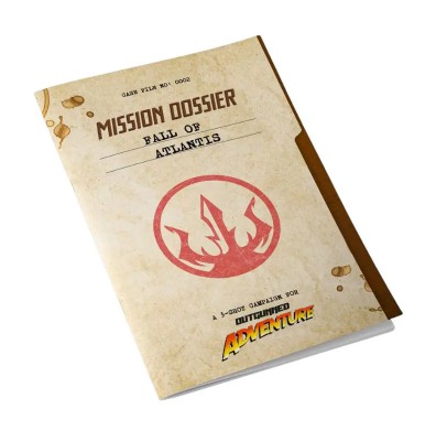 Outgunned Adventure Mission Dossier: Fall of Atlantis - Black Monk RPG