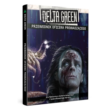 Delta Green – Przewodnik Oficera Prowadzącego | Black Monk (RPG)
