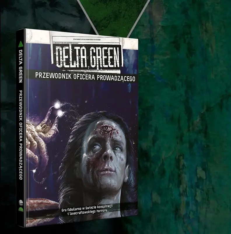 Delta Green: Przewodnik Oficera Prowadzącego + PDF