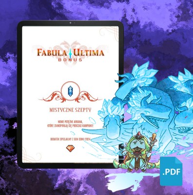 PDF Fabula Ultima - Bonus 5: Dodatek z Gen Conu 2024 - Black Monk: Gry Fabularne (RPG)!