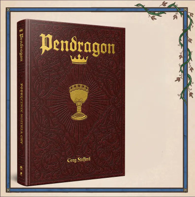 Pendragon: Podręcznik Mistrza Gry - Edycja Ekskluzywna + PDF  - gra fabularna RPG