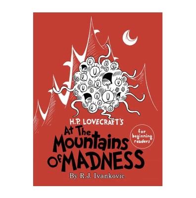 H.P. Lovecraft's At the Mountains of Madness for Beginning Readers - Zew Cthulhu dla dzieci