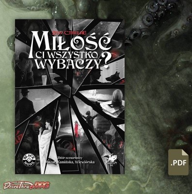 Zew Cthulhu: Miłość ci wszystko wybaczy? - Black Monk: gry fabularne (RPG)