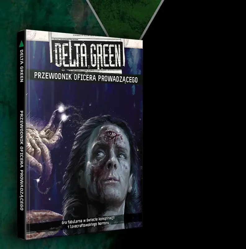 Okładka podręcznika Delta Green - przewodnik Oficera Prowadzącego