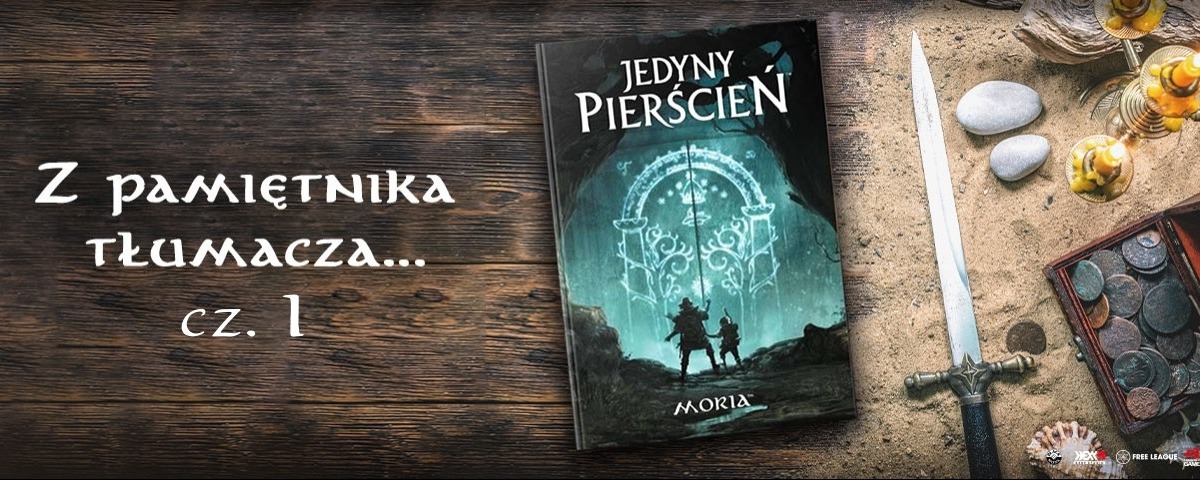 Moria - dzienniczek tłumacza cz.1