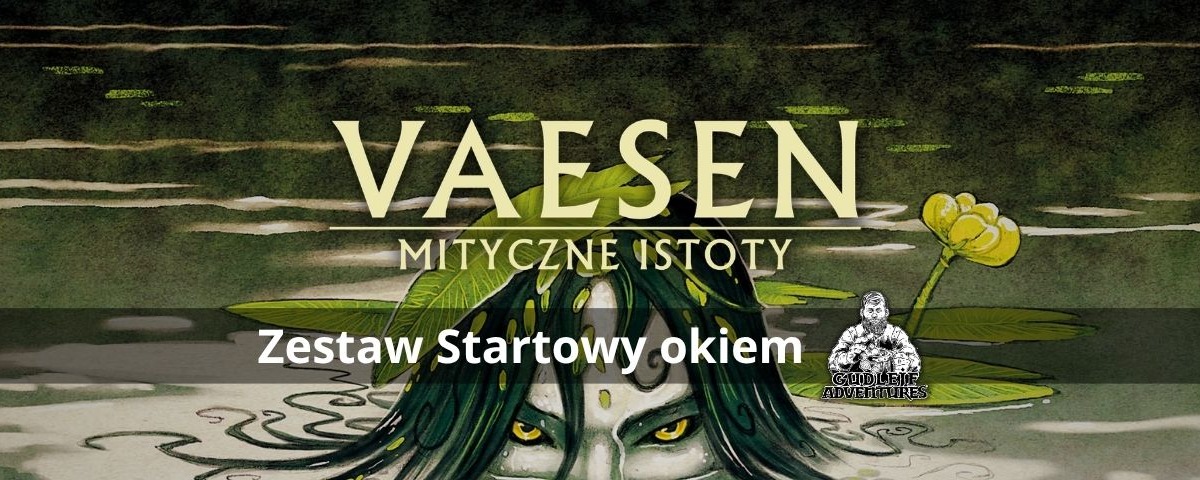 Vaesen: Zestaw Startowy okiem Gudlejf Adventures